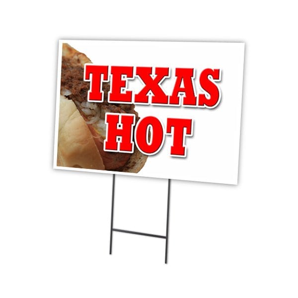 Texas Hot Yard Sign & Stake outdoor plastic coroplast window, C-1824-DS-Texas Hot